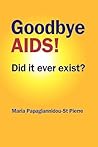 Goodbye AIDS! Did...