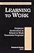 Learning to Work: Employer Involvement in School-to-Work Transition Programs (Brookings Dialogues on Public Policy)