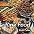 Junk Food