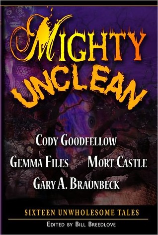 Mighty Unclean (Paperback)