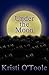 Under the Moon