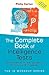 The Complete Book of Intelligence Tests: 500 Exercises to Improve, Upgrade and Enhance Your Mind Strength