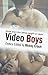 Video Boys