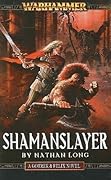 Shamanslayer