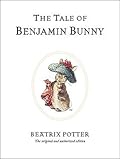 The Tale of Benjamin Bunny (World of Beatrix Potter, #4)