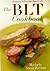 BLT Cookbook, The