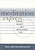 Meditation Express by Nancy L. Butler-Ross Meditation Express by Nancy L. Butler-Ross