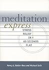 Meditation Express: Stress Relief in 60 Seconds Flat