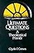 Ultimate Questions: A Theol...