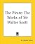 The Pirate: The Works of Sir Walter Scott