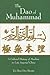 The Dao of Muhammad: A Cultural History of Muslims in Late Imperial China (Harvard East Asian Monographs)