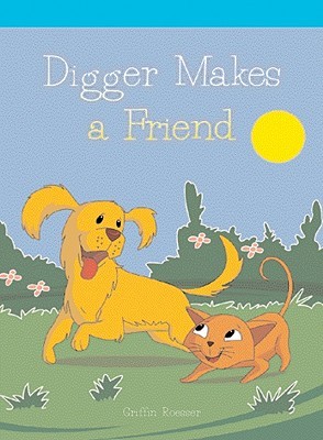 Digger Makes a Friend (Neighborhood Readers)
