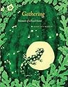 Gathering: Memoir...