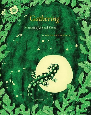 Gathering: Memoir of a Seed Saver (Hardcover)