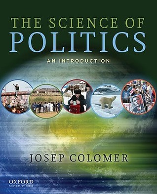 The Science of Politics: An Introduction (Paperback)