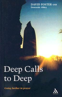 Deep Calls to Deep: Going Further in Prayer (Paperback)