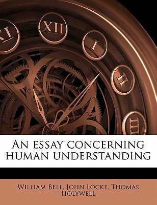 An essay concerning human understanding