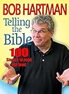 Telling the Bible: Over 100 Stories To Read Aloud