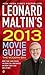 Leonard Maltin's 2013 Movie...