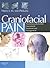 Craniofacial Pain: Neuromusculoskeletal Assessment, Treatment and Management