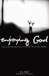Enjoying God: Exp...