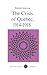 The Crisis of Quebec, 1914-...
