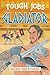 Gladiator (Tough Jobs)