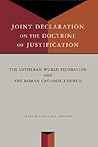 Joint Declaration on the Doctrine of Justification Joint Declaration on the Doctrine of Justification