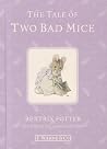The Tale of Two Bad Mice by Beatrix Potter