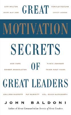 Great Motivation Secrets of Great Leaders (Hardcover)
