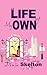 A Life Of My Own