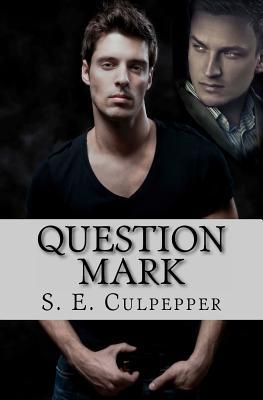Question Mark (Liaisons #2)