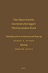The Libyan Anarchy: Inscriptions from Egypt’s Third Intermediate Period (SBL - Writings from the Ancient World, 21)