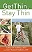 Get Thin, Stay Thin by Arthur Halliday
