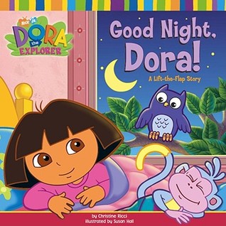 Good Night, Dora!: A Lift-the-Flap Story (Paperback)