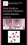 From Coello to Inorganic Chemistry: A Lifetime of Reactions (Profiles in Inorganic Chemistry)
