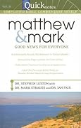 Quicknotes Commentary Vol. 8 Matthew Mark