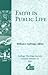 Faith in Public Life by William J. Collinge