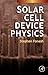 Solar Cell Device Physics