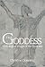 THE GODDESS by Christine Downing