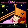 If I Had One Wish For You