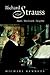 Richard Strauss: Man, Music...