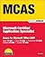 MCAS Office 2007 Exam Prep: Exams for Microsoft Office 2007