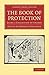 The Book of Protection: Being a Collection of Charms (Cambridge Library Collection - Spiritualism and Esoteric Knowledge) (Syriac Edition)