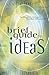 Brief Guide to Ideas, A