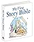 My First Story Bible (My First Story Series)