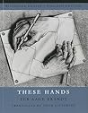 These Hands These Hands