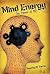 Mind Energy: The Power of Me!