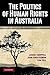 The Politics of Human Rights in Australia by Louise Chappell