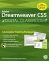 Adobe Dreamweaver CS5 Digital Classroom Adobe Dreamweaver CS5 Digital Classroom
